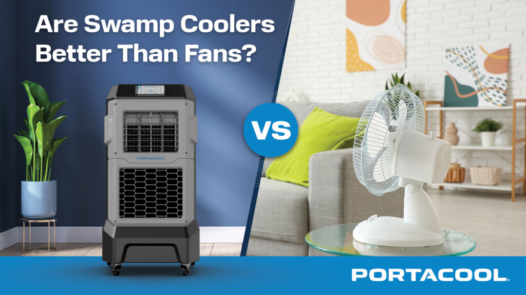 Swamp coolers versus fans.