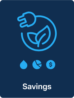 Blue icon with plug around leaves symbolizes energy savings. Below, water droplet, pie chart, and dollar sign illustrate efficiency. "Savings" below icons.