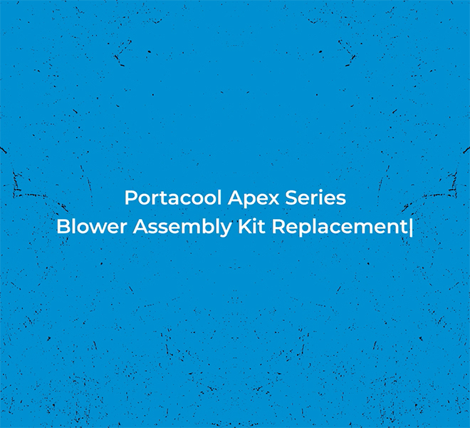 Text on blue background: "Apex Series Blower Assembly Kit Replacement for Apex 700 and 500 models."