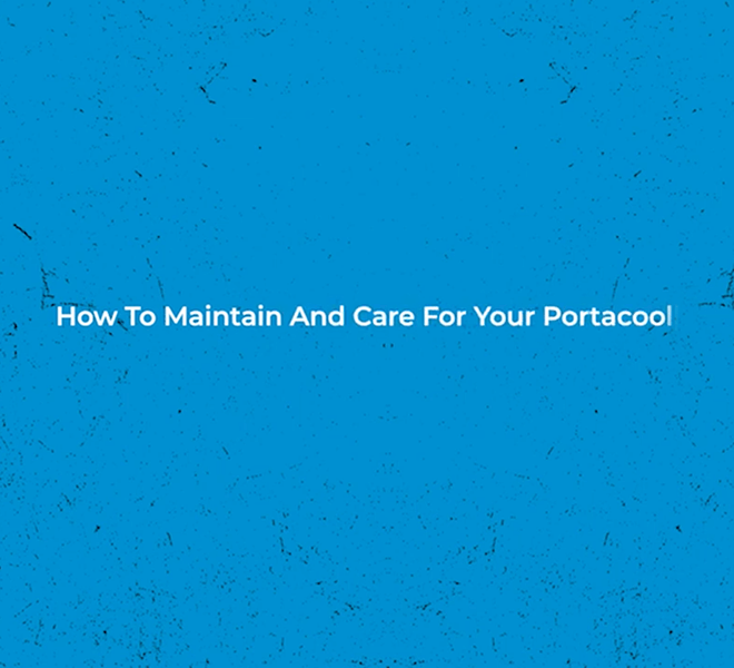 Blue textured background with "How To Maintain And Care For Your Portacool Evaporative Cooler" in white text at the center.