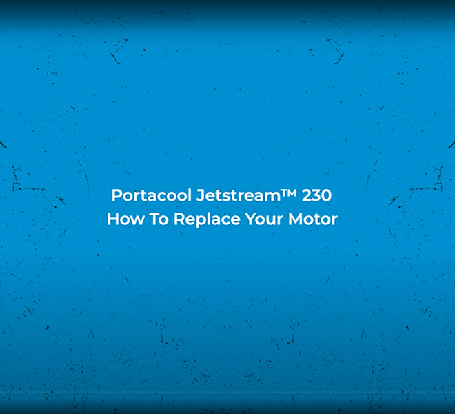 Blue background with white text: "Portacool Jetstream™ 230 Motor Replacement Guide." Ideal for quick motor replacement in Jetstream 220 and 230 models.