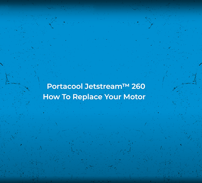 Blue background with text: "Portacool Jetstream™ 260: How To Replace Your Motor" in the center, for efficient motor replacement guidance.