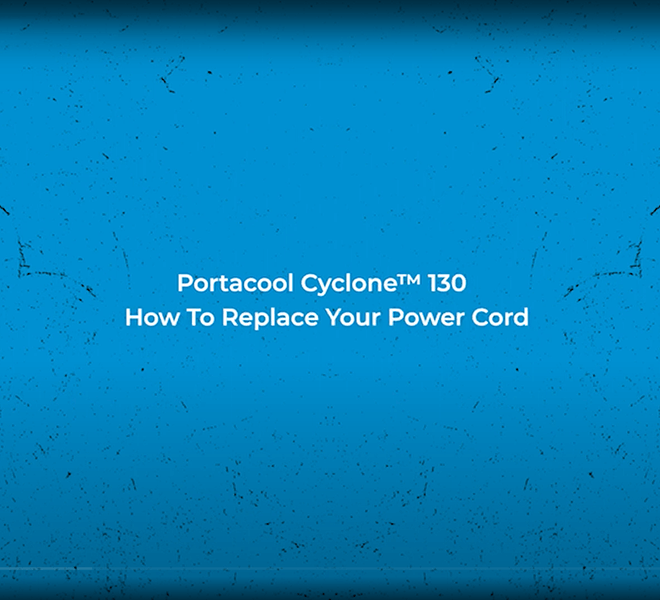 Blue screen with text: "Portacool Cyclone 130 – Easy Power Cord Replacement Guide.