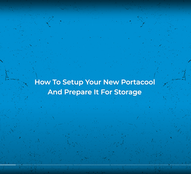 Blue speckled background with text: "How to Set Up Your New Portacool and Prepare It for Storage.